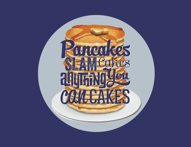 pancakes slam cakes anything you can cakes thumbnail